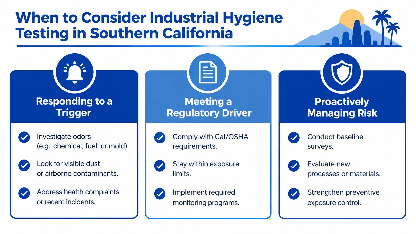 An infographic outlining three key situations when businesses in Southern California should consider industrial hygiene testing services.
